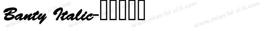 Banty Italic字体转换
